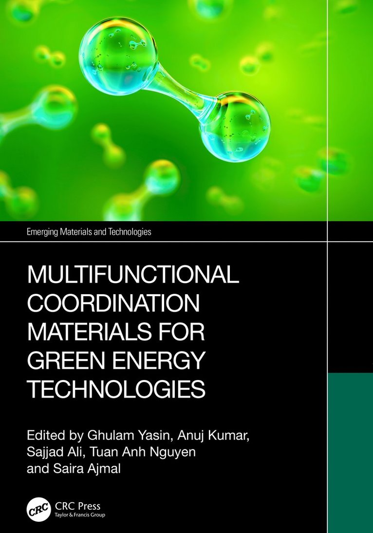 Multifunctional Coordination Materials for Green Energy Technologies 1