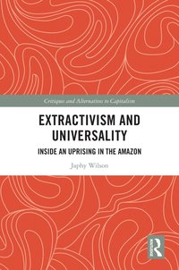 bokomslag Extractivism and Universality