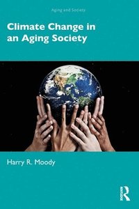 bokomslag Climate Change in an Aging Society