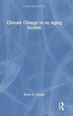 Climate Change in an Aging Society 1