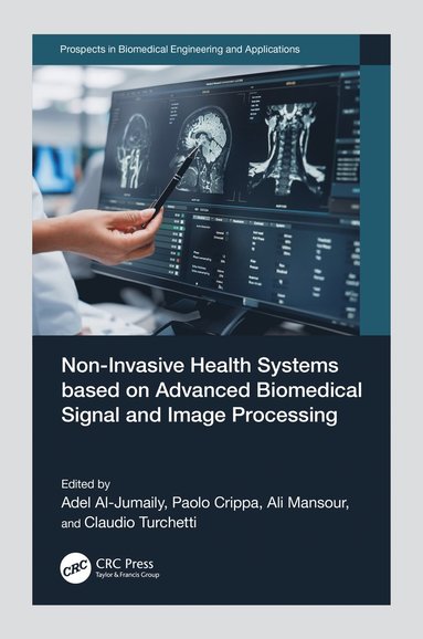 bokomslag Non-Invasive Health Systems based on Advanced Biomedical Signal and Image Processing