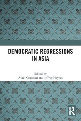 bokomslag Democratic Regressions in Asia