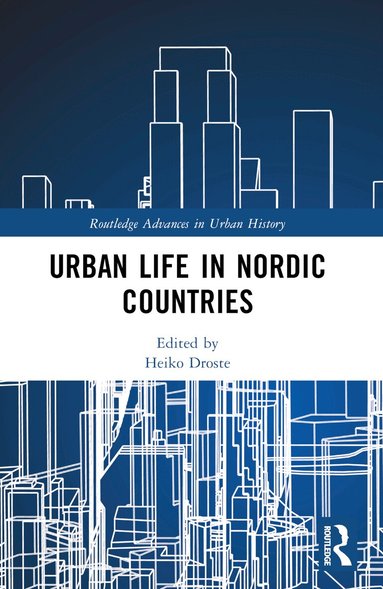 Heiko Droste - Urban Life in Nordic Countries, Häftad