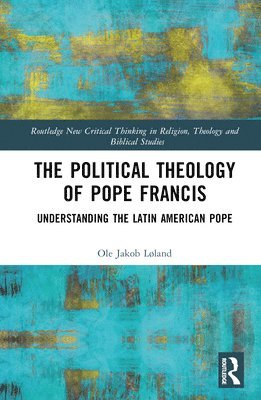 bokomslag Political Theology of Pope Francis