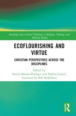 Ecoflourishing and Virtue 1