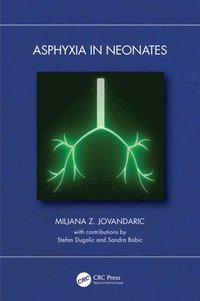 bokomslag Asphyxia in Neonates