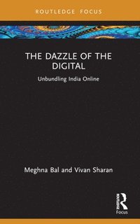 bokomslag The Dazzle of the Digital