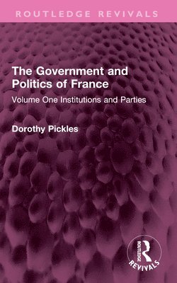 The Government and Politics of France 1