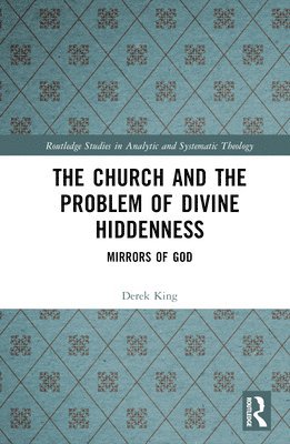 Church and the Problem of Divine Hiddenness