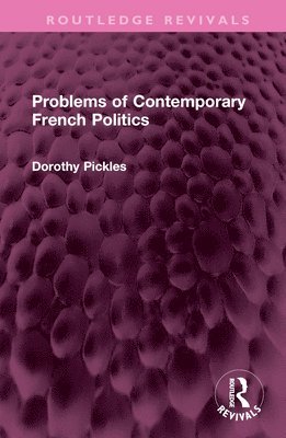 Problems of Contemporary French Politics 1