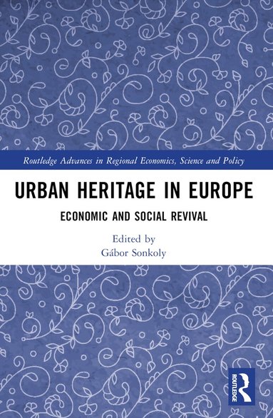 Gábor Sonkoly - Urban Heritage in Europe, Häftad