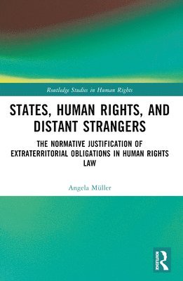 States, Human Rights, and Distant Strangers 1