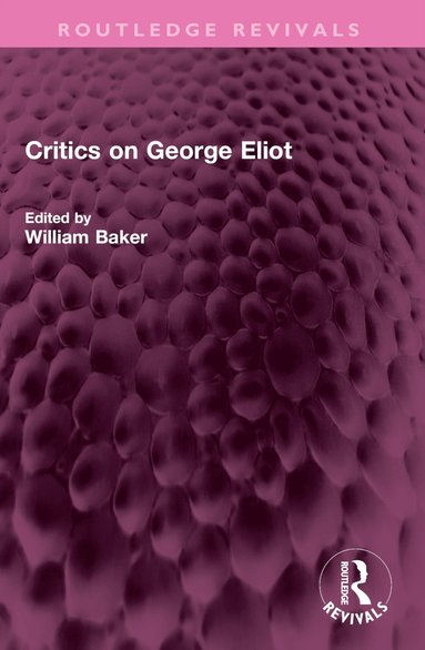 bokomslag Critics on George Eliot