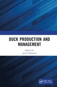 bokomslag Duck Production and Management