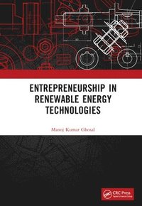 bokomslag Entrepreneurship in Renewable Energy Technologies