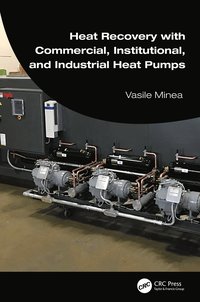 bokomslag Heat Recovery with Commercial, Institutional, and Industrial Heat Pumps