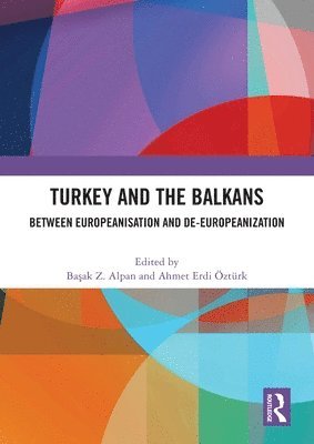 bokomslag Turkey and the Balkans