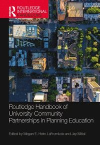 bokomslag Routledge Handbook of University-Community Partnerships in Planning Education