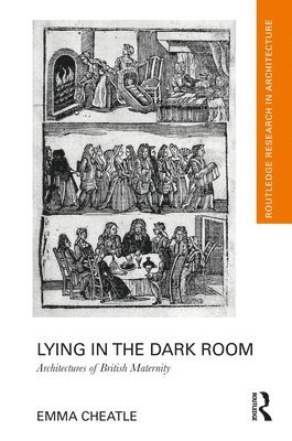 Emma Cheatle - Lying in the Dark Room, Inbunden