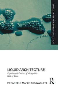 bokomslag Liquid Architecture