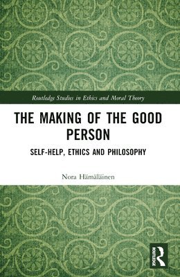 Making of the Good Person