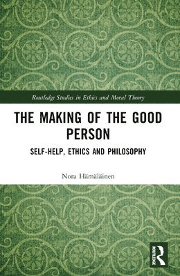 The Making of the Good Person 1