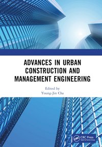 bokomslag Advances in Urban Construction and Management Engineering