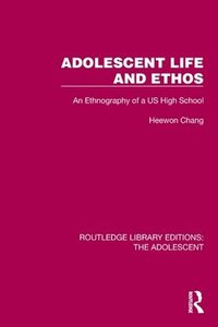 bokomslag Adolescent Life and Ethos