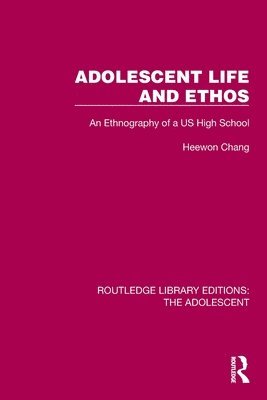 bokomslag Adolescent Life and Ethos