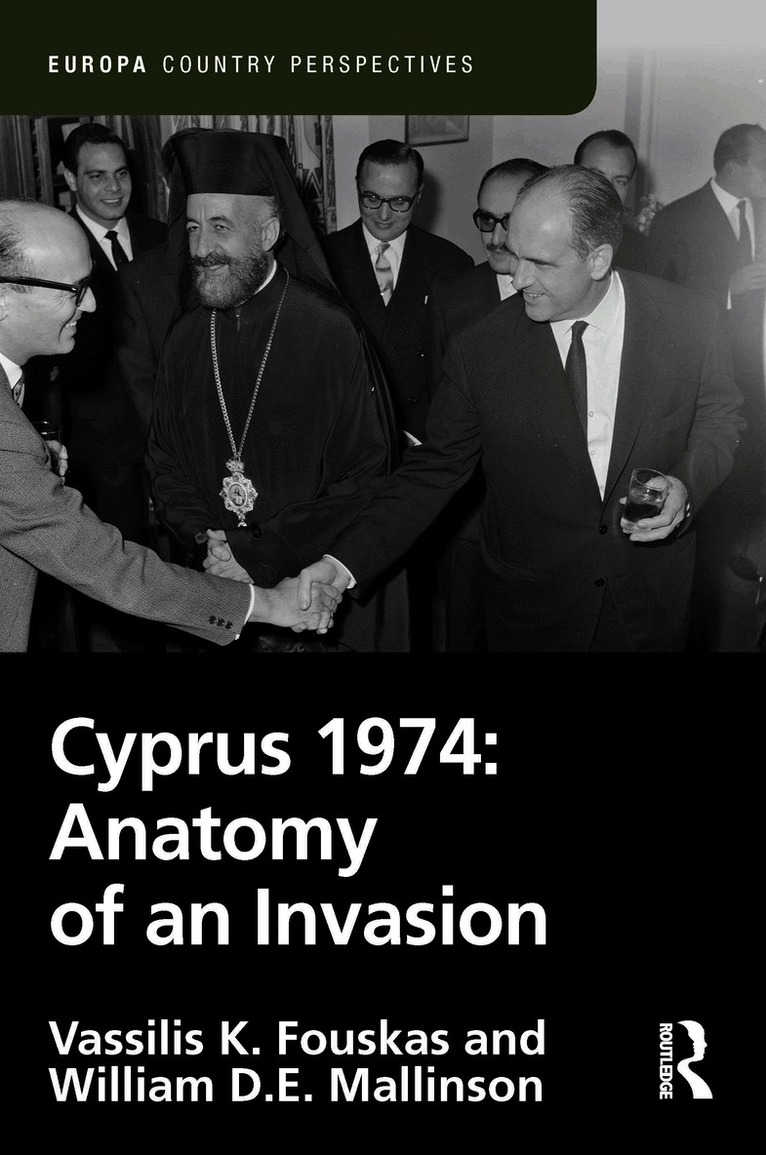 Cyprus 1974: Anatomy of an Invasion