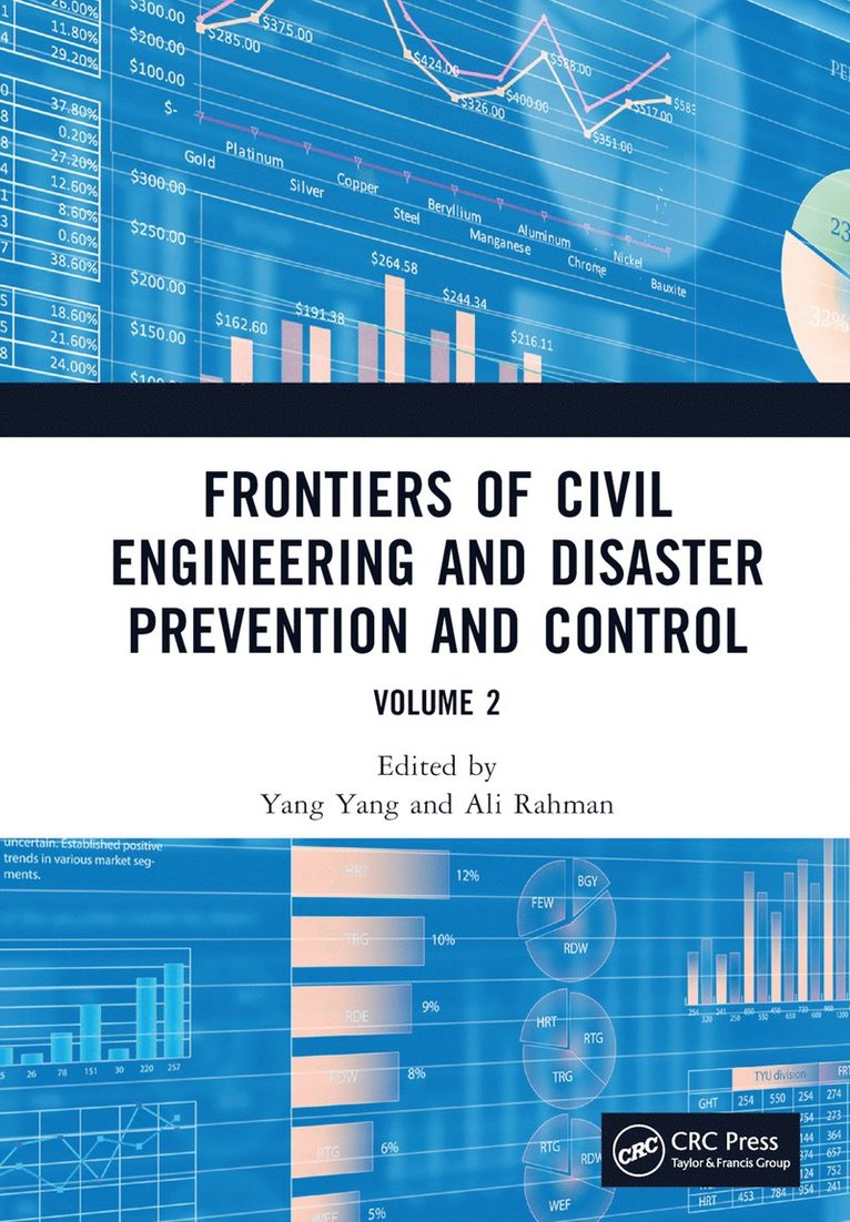 Yang Yang, Ali Rahman, China) Yang, Yang (Chongqing University - Frontiers of Civil Engineering and Disaster Prevention and Control Volume 2, Inbunden