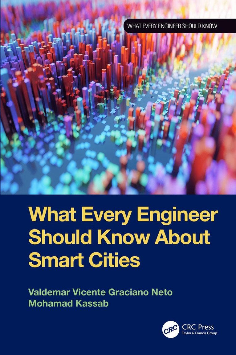 What Every Engineer Should Know About Smart Cities