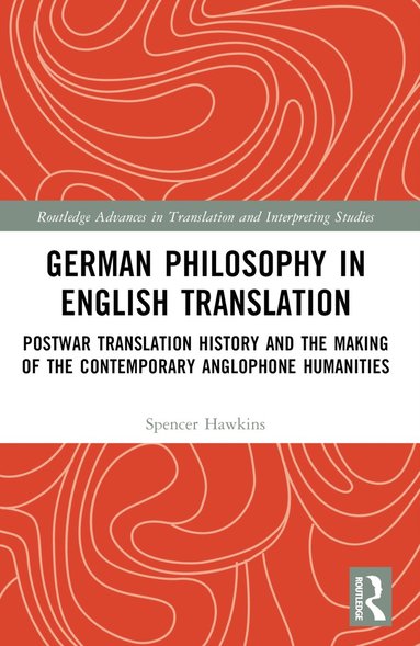 bokomslag German Philosophy in English Translation