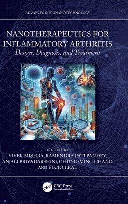Nanotherapeutics for Inflammatory Arthritis 1