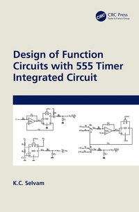 bokomslag Design of Function Circuits with 555 Timer Integrated Circuit