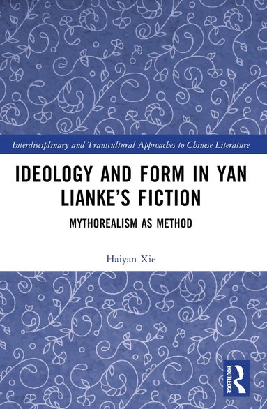 bokomslag Ideology and Form in Yan Lianke's Fiction