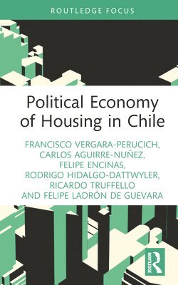 Political Economy of Housing in Chile 1