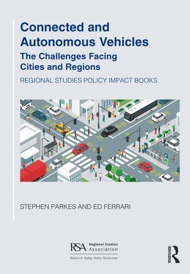 Stephen Parkes, Ed Ferrari - Connected and Autonomous Vehicles, Häftad