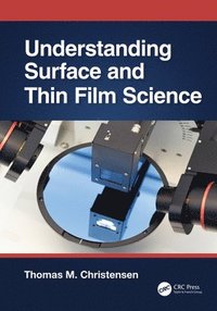 bokomslag Understanding Surface and Thin Film Science