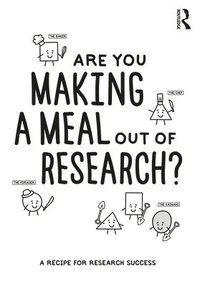 bokomslag Are You Making a Meal Out of Research?