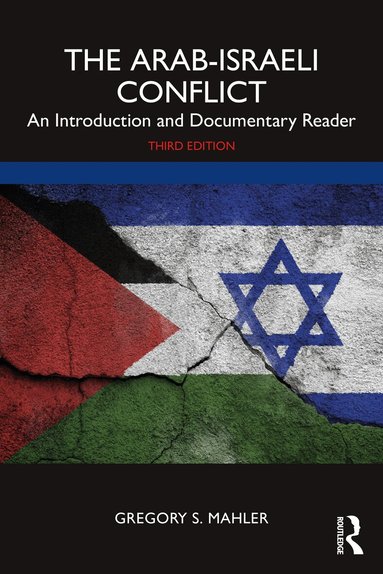 Gregory S. Mahler - Arab-Israeli Conflict, Häftad
