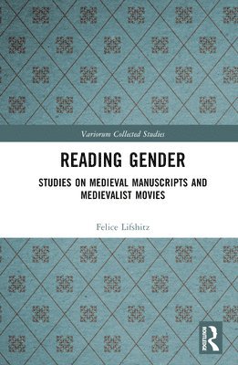 Felice Lifshitz - Reading Gender, Inbunden