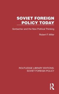 bokomslag Soviet Foreign Policy Today