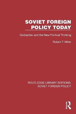 Soviet Foreign Policy Today 1