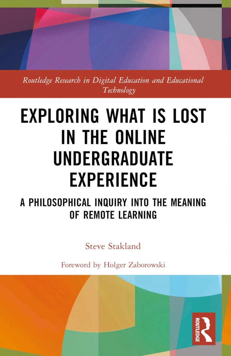 Exploring What is Lost in the Online Undergraduate Experience
