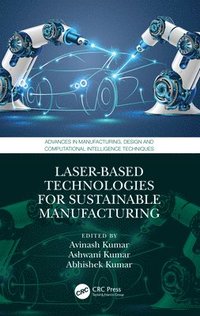 bokomslag Laser-Based Technologies for Sustainable Manufacturing