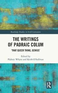 bokomslag The Writings of Padraic Colum