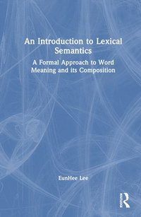 bokomslag An Introduction to Lexical Semantics