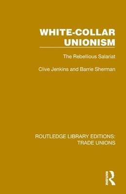 White-Collar Unionism 1