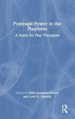bokomslag Polyvagal Power in the Playroom